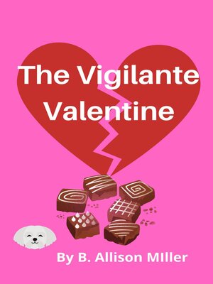 cover image of The Vigilante Valentine